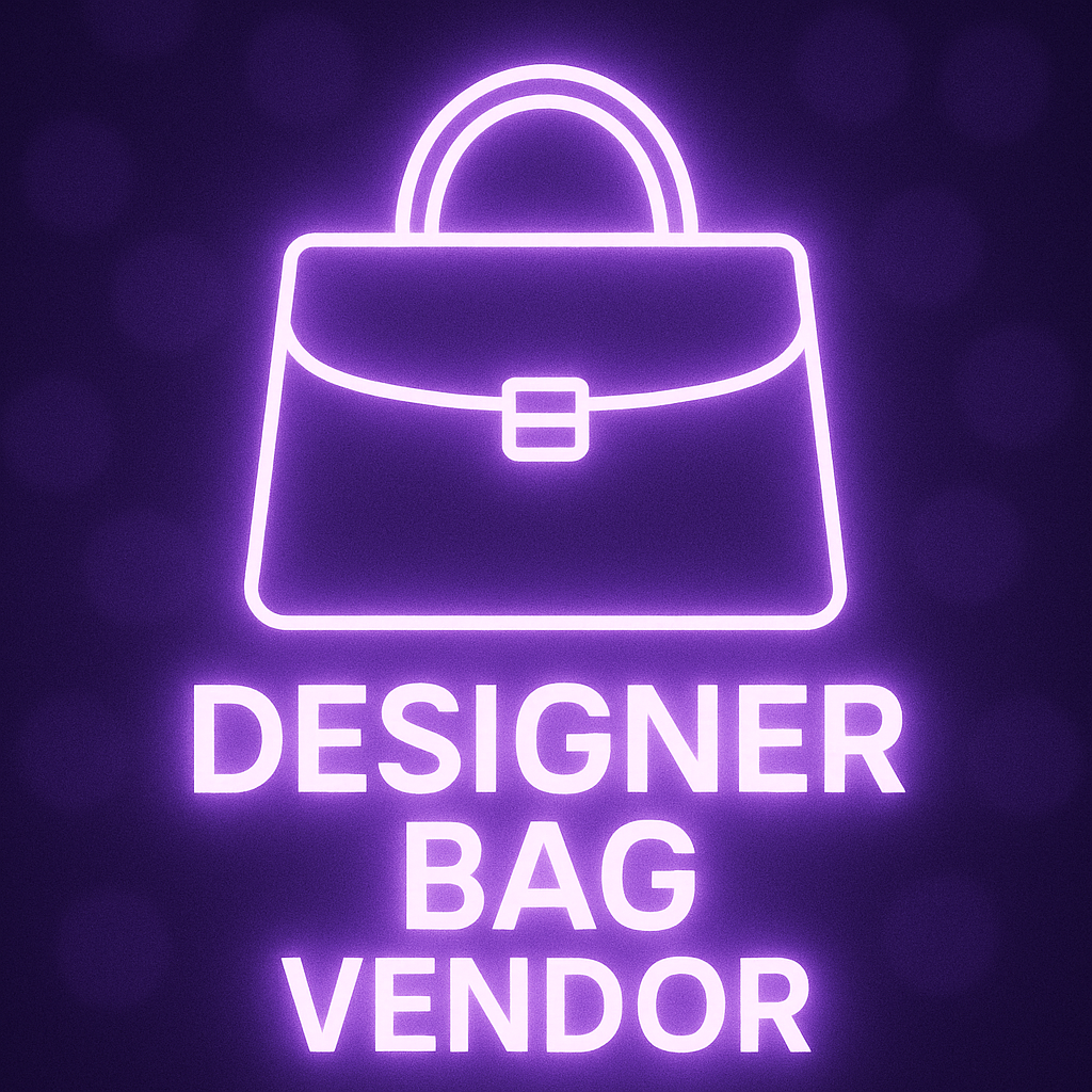 DESIGNER BAG VENDOR